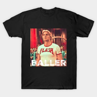 Flash is a Baller T-Shirt